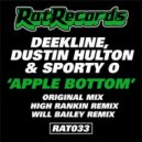 Deekline & Sporty-O & Dustin Hulton - Apple Bottom (Will Bailey Remix)