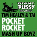Tim Healey & Tai - Pocket Rocket (Tes La Rok Remix)