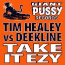 Deekline & Tim Healey - Take It Ezy (Ed Solo Breaks Remix)