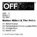 Matteo Milleri, The Selph - Remembrance