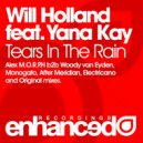 Will Holland feat Yana Kay - Tears In The Rain