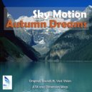 Sky Motion - Autumn Dreams (Vast Vision Remix)