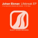 Johan Ekman - Lifebreak