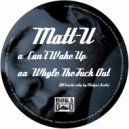 Matt-U - Can't Wake Up