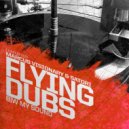 Marcus Visionary, Satori - Flying Dubs
