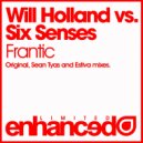Will Holland Vs. Six Senses - Frantic (Estiva Pres. Sunover Mix)