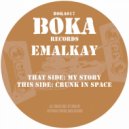 Emalkay - Crunk In Space