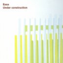 Essa - Under Construction (Reset Extra Bit)