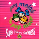 Melleny Melody & The Pop Machine - I'm Already There
