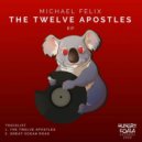 Michael Felix - The Twelve Apostles