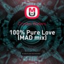 Crystal Waters - 100% Pure Love (MAD mix)