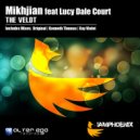 Mikhjian feat Lucy Dale Court - The Veldt (Ray Violet Remix)