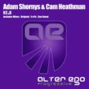 Adam Shornys & Cam Heathman - Keji