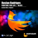 Ruslan Radriges - Alien (Original Mix)
