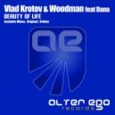 Vlad Krotov & Woodman feat Dana - Beauty of Life (Dub Mix)