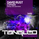David Rust - Cypher