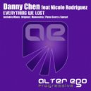 Danny Chen feat. Nicole Rodriguez - Everything We Lost