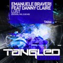 Emanuele Braveri feat. Danny Claire - Lust (Dub Mix)