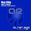 Max Fillip - North Pacific (Mark Bester Remix)