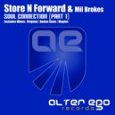 Store N Forward & Mil Brokes - Soul Connection (Anden State Radio Edit)