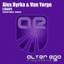 Alex Byrka & Van Yorge - Europe