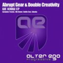 Abrupt Gear & Double Creativity - We Know