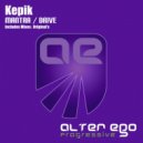 Kepik - Drive (Chillstep Edit)
