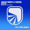 Granz Enemy & ToShuk - Revival