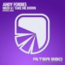 Andy Forbes - Take Me Down