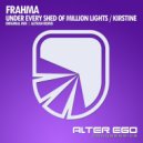 Frahma - Under Every Shed Of Million Lights