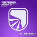 Furkan Senol - Personal Way (Original Mix)