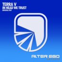 Terra V - In Head We Trust (Radio Edit)