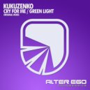 Kukuzenko - Cry For Me (Radio Edit)