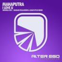 Mahaputra - I Love U (Graham Williamson & Adam Wylie Radio Edit)