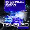 Richard Tanselli & Subora - Distraction (Radio Edit)