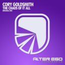 Cory Goldsmith - The Chaos Of It All (Radio Edit)