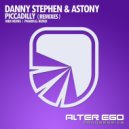 Danny Stephen & Astony - Piccadilly