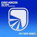 Event Horizon - Sea Sand