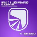 Haris C & Luigi Palagano - La Nostra Vita