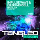 Impulse Wave & Diego Morrill - Basilisk