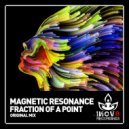 Magnetic Resonance - Fraction Of A Point