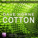 Dave Horne - Cotton