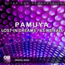 Pamuya - As We Fall