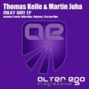 Thomas Kelle & Martin Juha - Milky Way
