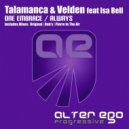 Talamanca & Velden feat Isa Bell - One Embrace