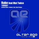 Rake feat Mat Twice - Tonight