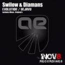 Swilow & Diamans - Evolution