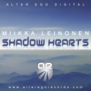 Miikka Leinonen - Shadow Hearts (Aled Mann Pres Solace Remix)