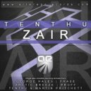 Tenthu - Zair (Frase Pres. Ornate Remix)