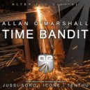 Allan O\'Marshall - Time Bandit (Tenthu Progressive Mix)